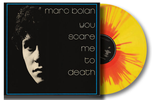 MICR005 - Marc Bolan - You Scare Me To Death